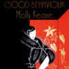 Good Behaviour - Molly Keane