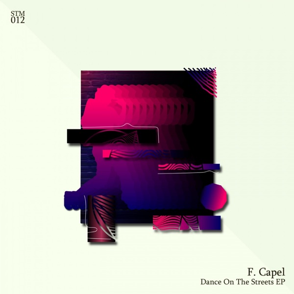 Dance On the Streets - Single