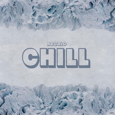 Chill - Single