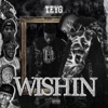 Wishin' - Single