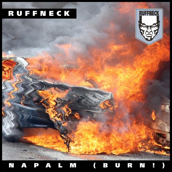 Napalm (Burn!) - Single