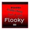 Flooky (feat. Flym9ney c0untup, Tse e2 & Tse vic) - Tglizzy lyrics