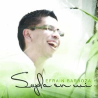 Sopla en Mi. - Efrain Barboza