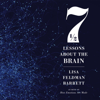 Seven and a Half Lessons About the Brain (Unabridged) - Lisa Feldman Barrett