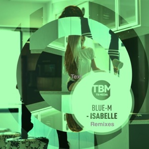 Isabelle (Remixes) - Single