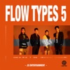 Flow Types 5 - EP