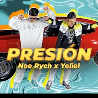 Presión (feat. Yeliel) - Single - Noe Rych