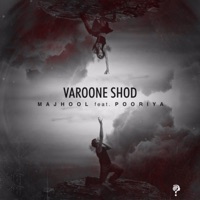 Varoone Shod (feat. Pooriya) - Single - Majhool