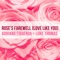 Rose's Farewell (Love Like You) - Steven Universe - Adriana Figueroa & Luke Thomas lyrics