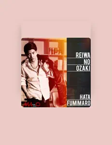 Fumimaro Hata सुनें, म्यूज़िक वीडियो देखें, बायो पढ़ें, दौरे की तारीखें और बहुत कुछ देखें!