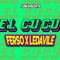El Cucu (feat. Ledavile) - Ferso lyrics
