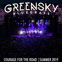 Courage for the Road: Summer 2019 (Live) [Live]