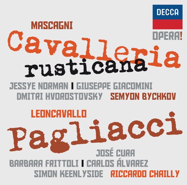 Mascagni: Cavalleria Rusticana - Leoncavallo: Pagliacci