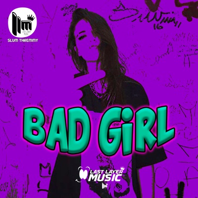 Bad Girl - Single