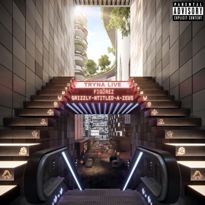 Tryna Live (feat. Grizzly, Ntitled & a-Zeus) - Single
