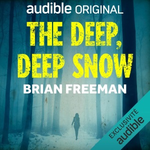 The Deep, Deep Snow