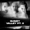 Valley, Pt. 2 - Guimzy lyrics