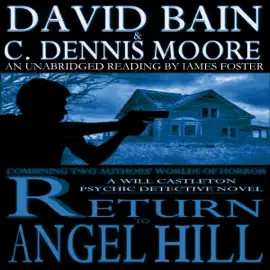 Return to Angel Hill: A Will Castleton Novel (Unabridged)