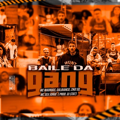 Baile da Gang - Single
