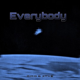 Everybody (feat. XTV$) DJ A.M.G
