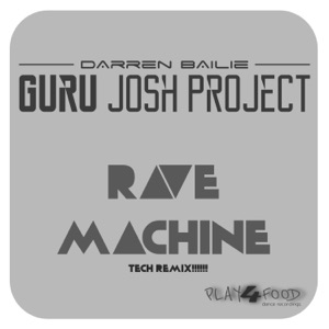 Rave Machine (Tech Radio Mix)