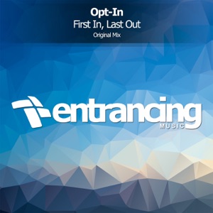 First In, Last Out - Single