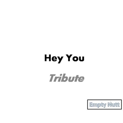 Hey You - Single