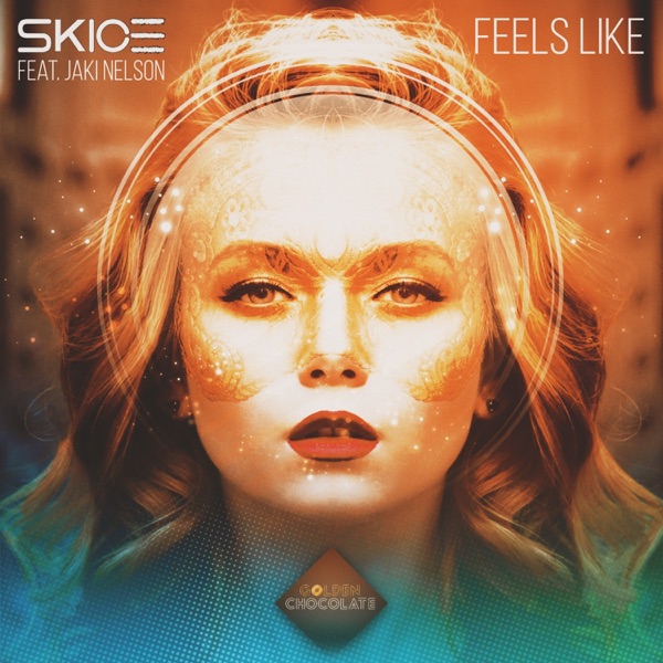 Feels Like (feat. Jaki Nelson) - Single