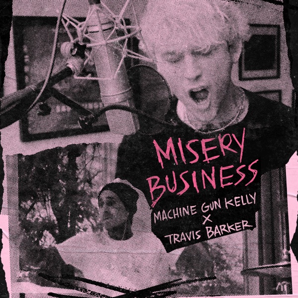 Misery Business - Single - mgk & Travis Barker