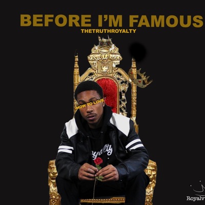 Before I'm Famous: How to Love - EP