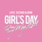 With Me - Girl's Day lyrics