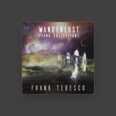 Listen to Frank Tedesco, watch music videos, read bio, see tour dates & more!