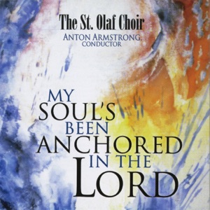 My Soul's Been Anchored in the Lord