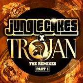 Jungle Cakes x Trojan - The Remixes Part 1 artwork