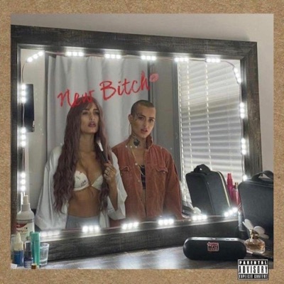 New Bitch - Single