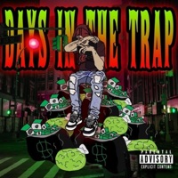 Days in the Trap - Single - Lil Bobby