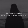 Love the Way You Lie - Single