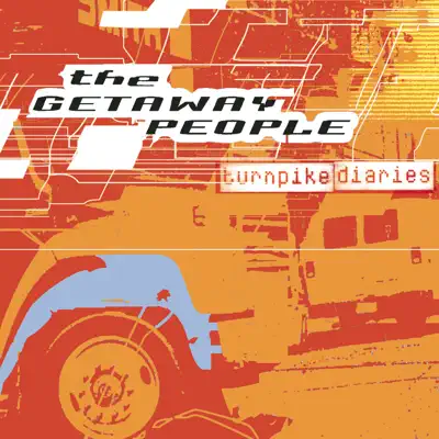 Turnpike Diaries - The Getaway People