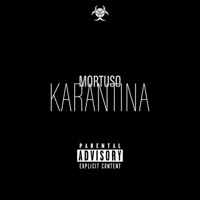 Karantina - Single - Mortuso