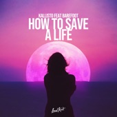 How to Save a Life (feat. Barefoot) artwork