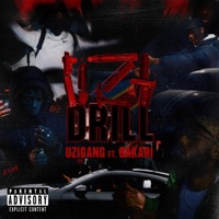 UziDrill (feat. Bakari) - Single - UziGang