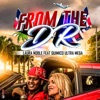From the D.R. (feat. Quimico Ultra Mega) [Remix] - Single