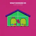 What Doggies Do