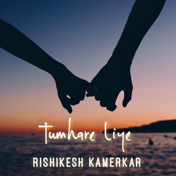 Tumhare Liye