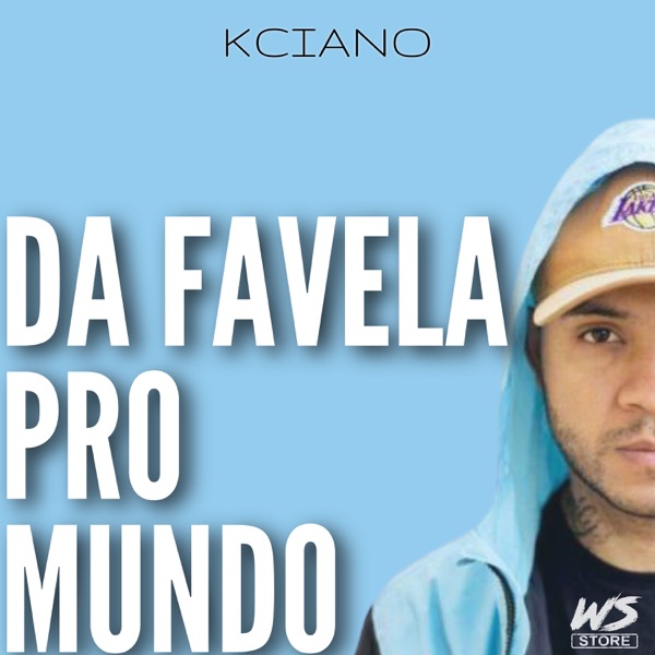 Da Favela pro Mundo
