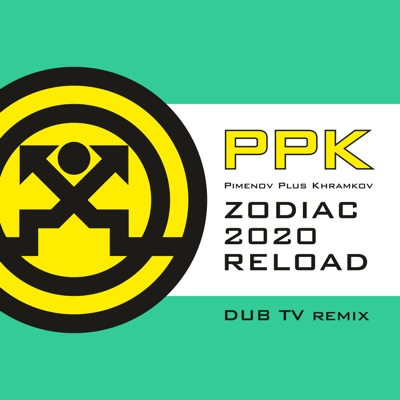 Zodiac Reload (DUB TV Remix) - Single