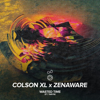Wasted Time (feat. TARYN & ZenAware) - Single