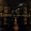 Milly To the City - Single