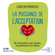 Lise Bourbeau - La Puissance de l'acceptation