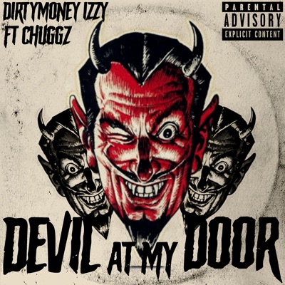 Devil At My Door (feat. Chuggz) - Single